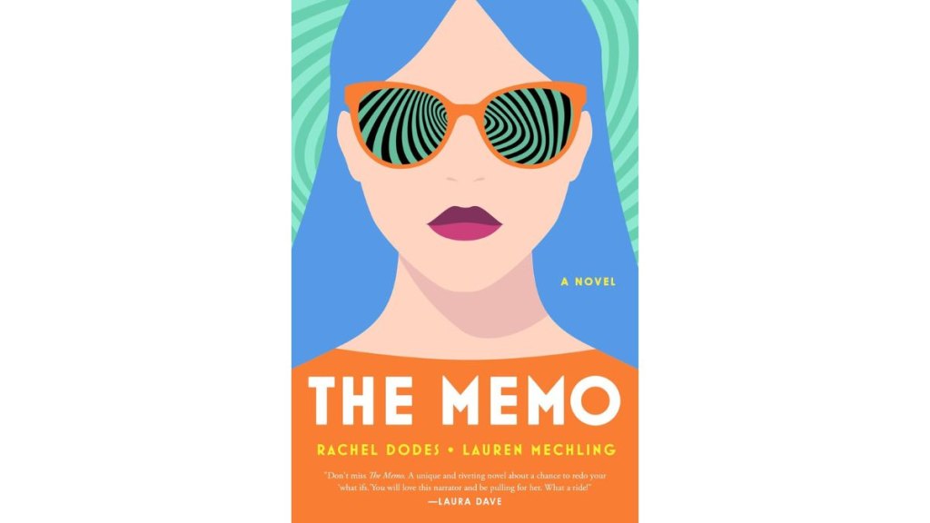 ‘The Memo’ by Rachel Dodes and Lauren Mechling