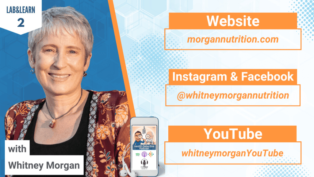 WHEAT ZOOMER AND GI MAP, GUT TESTING, FOOD SENSITIVITY, GLUTEN SENSITIVITY, IGG, IGA, WHITNEY MORGAN NUTRITION, WHITNEY MORGAN, FDN, FDNTRAINING, HEALTH DETECTIVE PODCAST, DETECTIVE EV, EVAN TRANSUE, LAB&LEARN