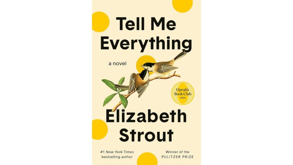 ‘Tell Me Everything’ by Elizabeth Strout