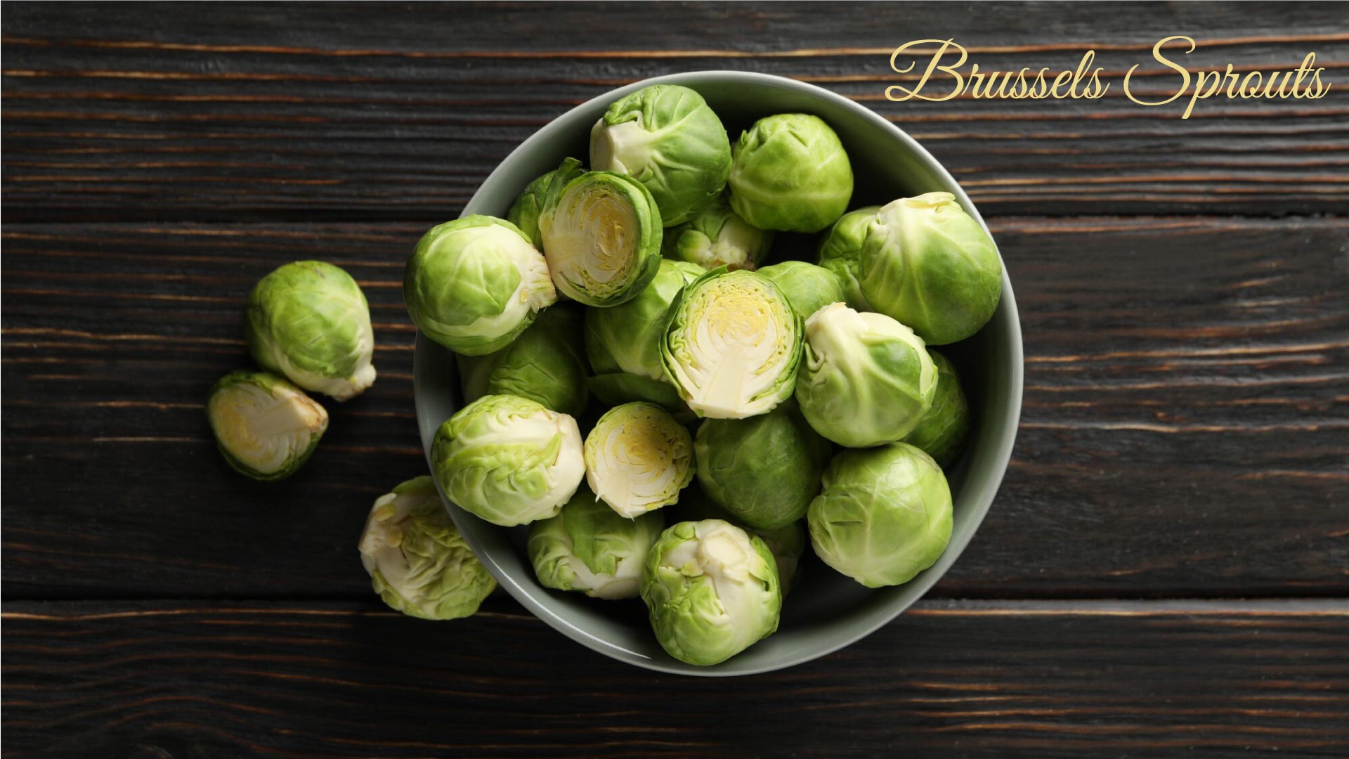 Brussels Sprouts