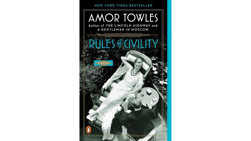 Rules of Civility by Amor Towles