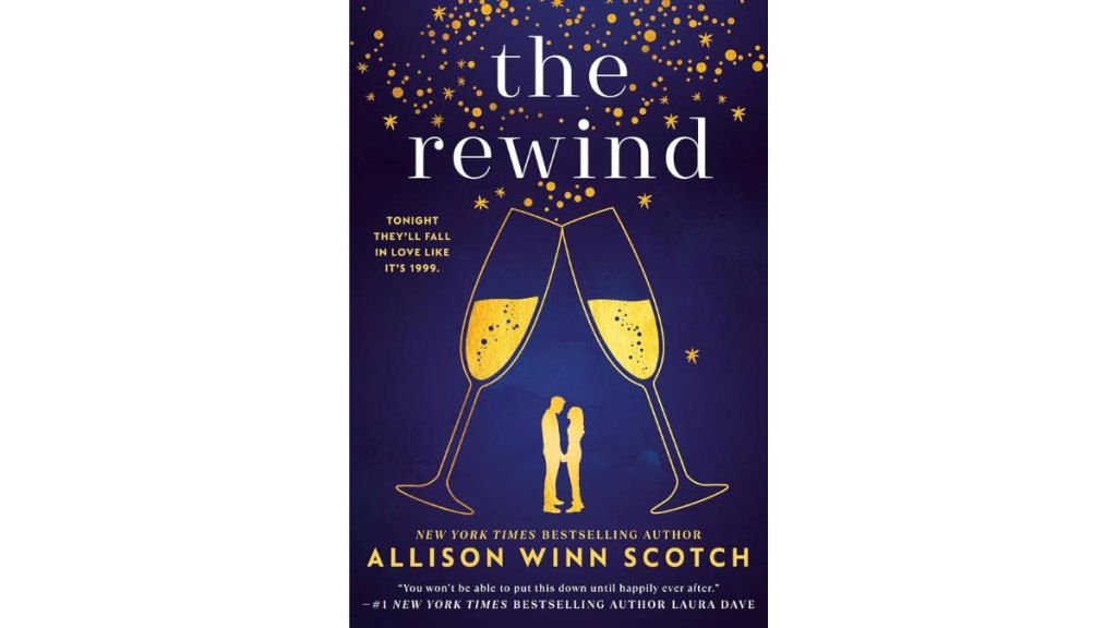 The Rewind by Allison Winn Scotch