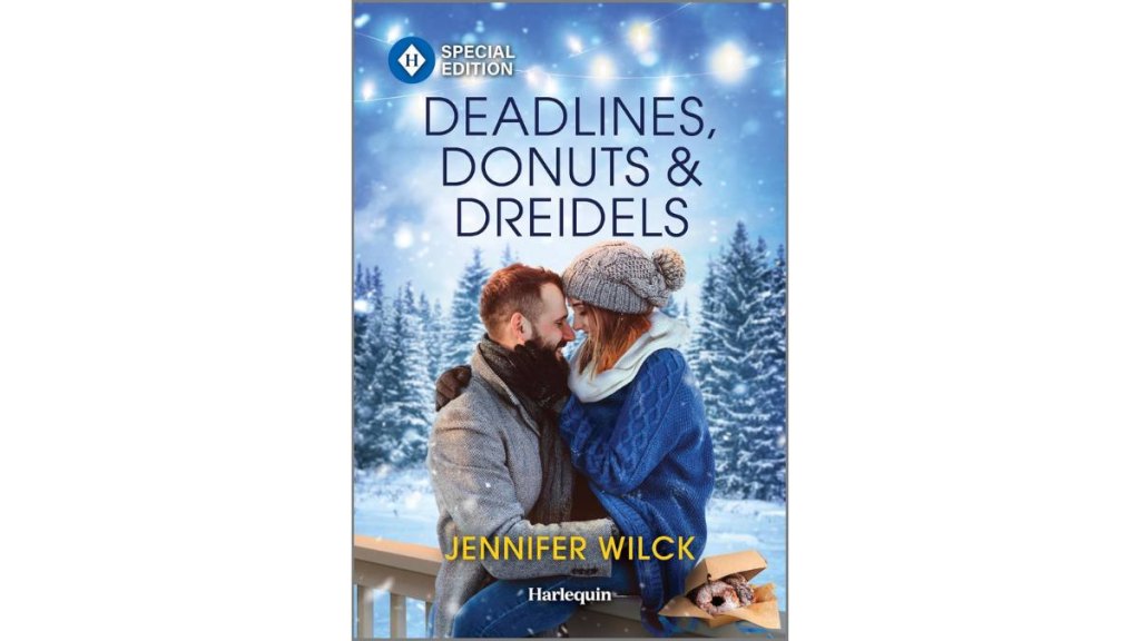 Deadlines, Donuts and Dreidels by Jennifer Wilck