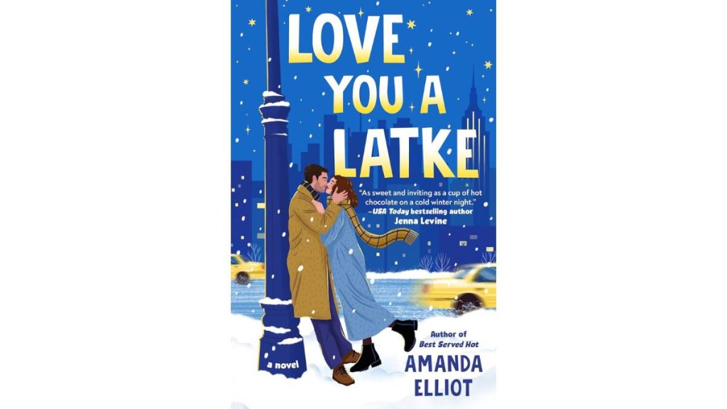 Love You a Latke by Amanda Elliott