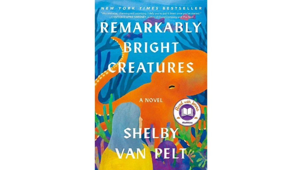 Magical realism ‘​​Remarkably Bright Creatures’ by Shelby Van Pelt