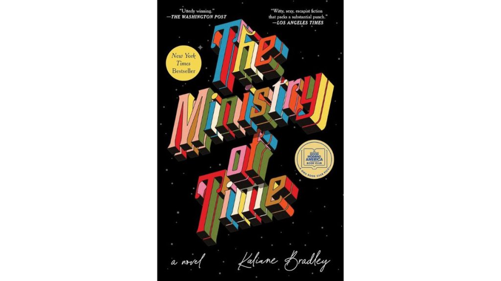 'Ministry of Time' by Kaliane Bradley - Avid Reader Press