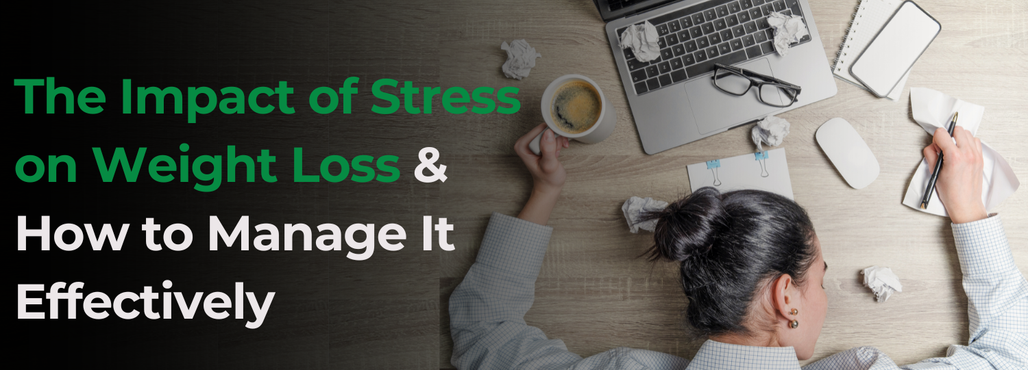 The Impact of Stress on Weight Loss