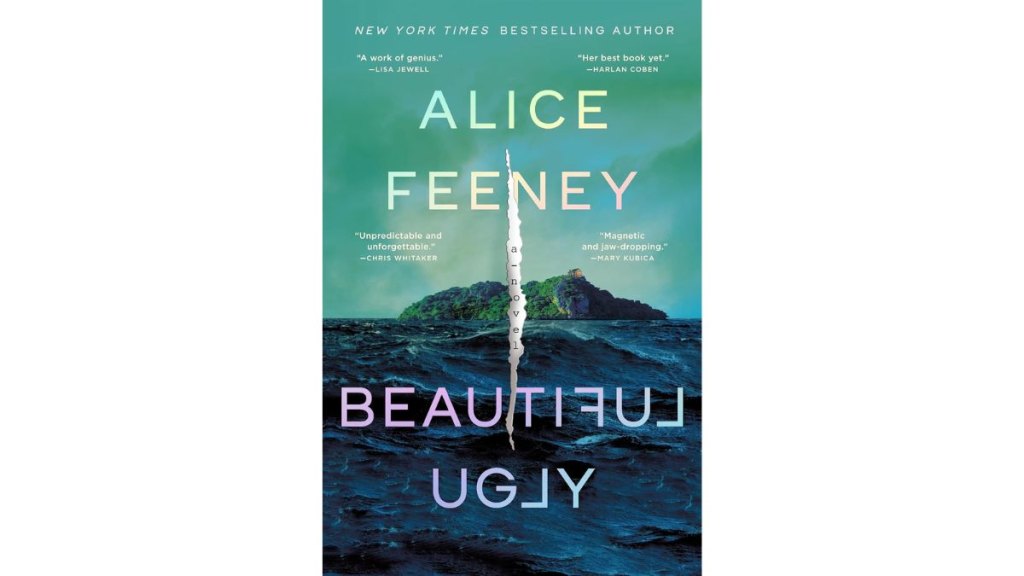 ‘Beautiful Ugly’ by Alice Feeney - Flatiron Books