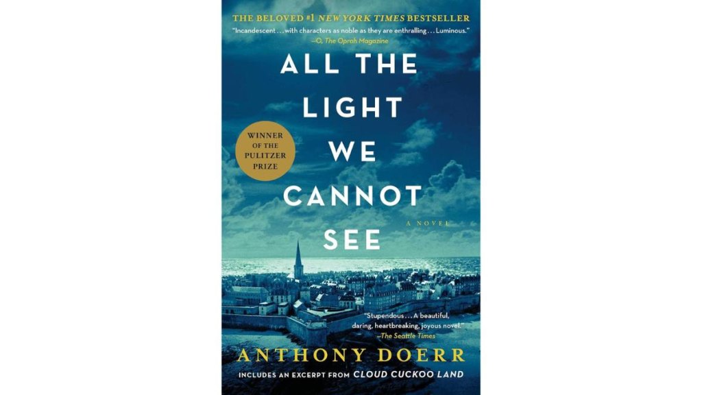 All the Light We Cannot See by Anthony Doerr