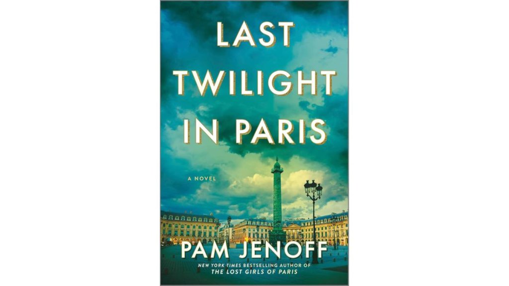 Last Twilight in Paris by Pam Jenoff